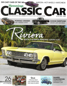 HEMMINGS CLASSIC CAR 2016 JUNE - RIVIERA, '32 DE VAUX, '53 WILLYS AERO, ESPRIT